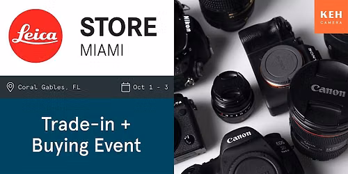Sell your camera gear (free event-no ticket needed) at Leica Miami