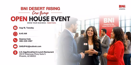 BNI Desert Rising CG Open House Event