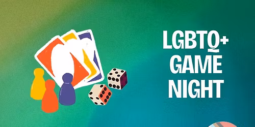 LGBTQ+ Family Game Night
