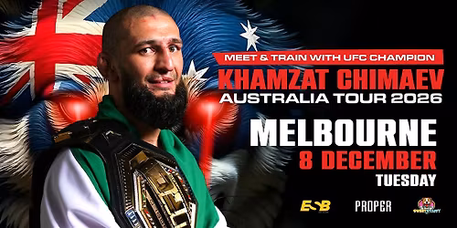 Meet & Train with UFC champion Khamzat Chimaev - Melbourne (8 December)