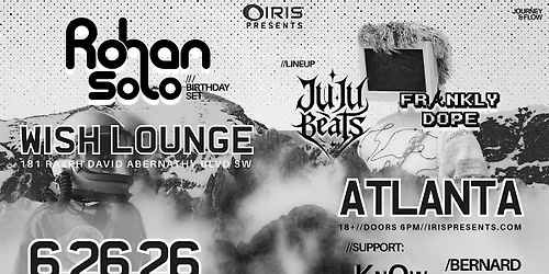 Iris Presents: Rohan Solo @ Wish Lounge | Fri, June 26th!
