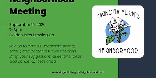 Magnolia Heights Neighborhood Meeting - September 2026