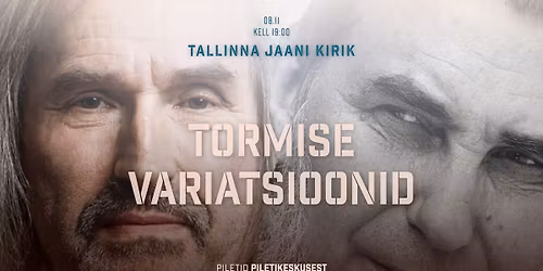 "Tormise Variatsioonid" Tallinna Jaani Kirikus