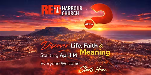 Alpha Course @ Red Harbour Church (Starts 14th April on De Villiers Street Cape Town)