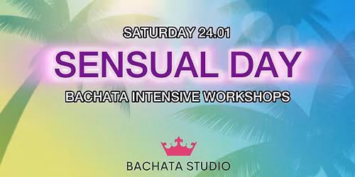 BACHATA SENSUAL DAY! (24.01.2026)
