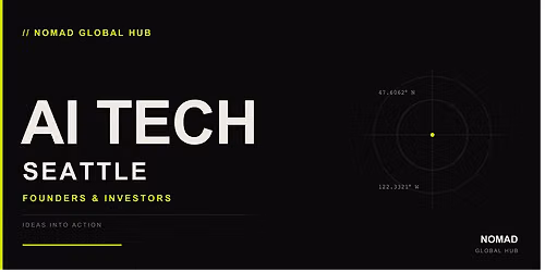AI Tech & Startup Night \u2014 Seattle