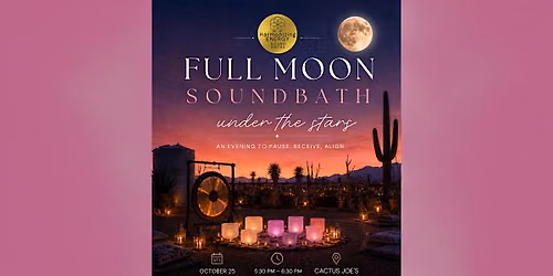 Full Moon Sound Bath Under the Stars