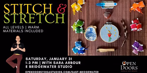 Stitch & Stretch Workshop at Open Doors Yoga Studios East Bridgewater, MA