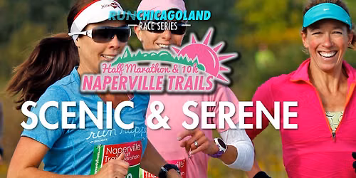 Naperville Trails Half Marathon & 10K