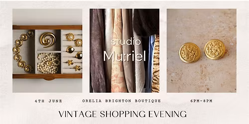 Vintage Shopping Evening With Studio Muriel - Clothing & Jewellery