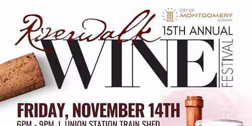 15th Annual Riverwalk Wine Festival