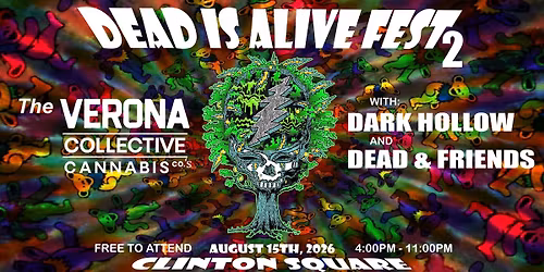 The Verona Collective's - Dead Is Alive Fest 2