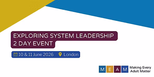 Exploring System Leadership - 2 Day Event