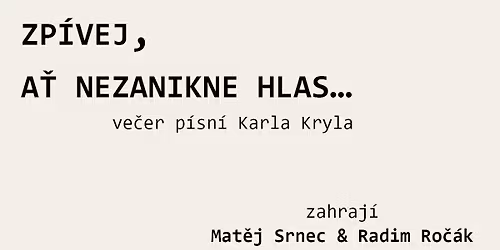 Mat\u011bj Srnec a Radim Ro\u010d\u00e1k U prince