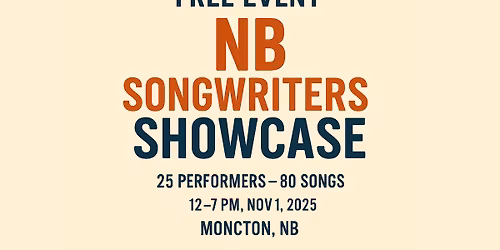 NB Songwriters All-Originals Showcase - Moncton