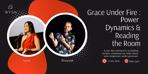 Grace Under Fire: Power Dynamics and Reading the Room