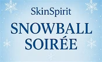 Skin Spirit - Snowball Soiree