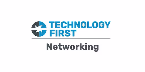 Technology First Tech Connect Live Networking