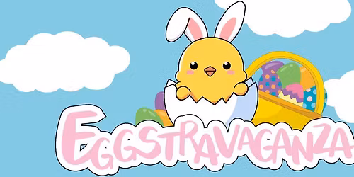 Eggstravaganza