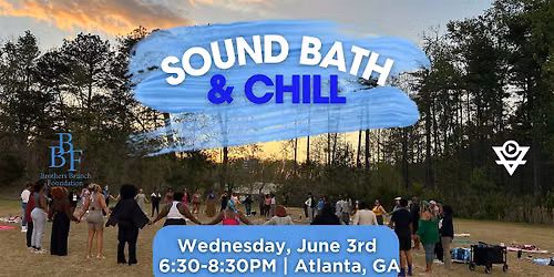 Sound Bath and Chill | June 3