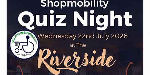 The High Wycombe Shopmobility Quiz Night Wednesday 15th July