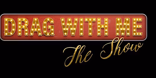 Patrick Mikyles Presents: Drag with ME! The Show: Dinner