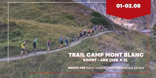 Trail Camp Mont Blanc - CCC Short 50K