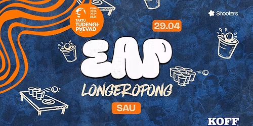 EAP: Longeropong X Tudengip\u00e4evad | 29.04 | Shooters