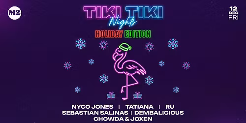 Vice City Collective Presents: Tiki Tiki Nights