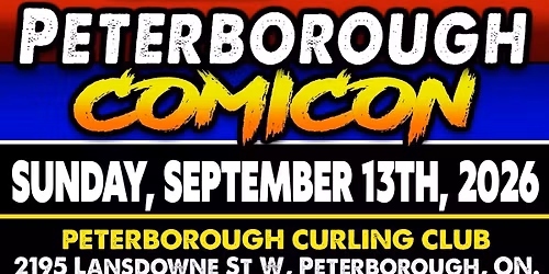 Peterborough ComiCon : September 13th 2026  :  Comic Con