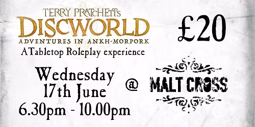 Discworld at the Malt Cross Nottingham