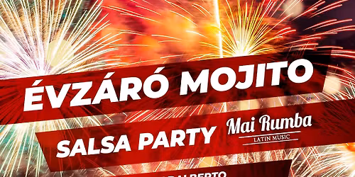 \u00c9vz\u00e1r\u00f3 Mojito Salsa Party a Mai Rumba zenekarral!