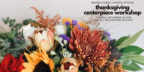 Thanksgiving Centerpiece Workshop