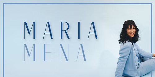 MARIA MENA 2026 // Kilden teater og konserthus