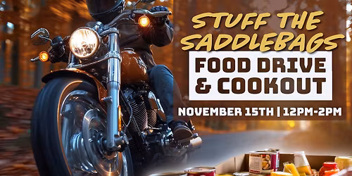 Stuff the Saddlebags Food Drive  and Cookout