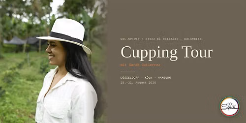 Sara Guti\u00e9rrez X Col-Spirit - Hamburg - Cupping Tour Germany