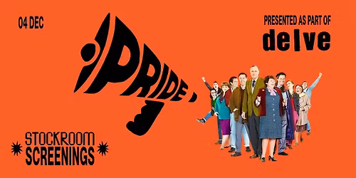 Stockroom Screening: Pride (2014)