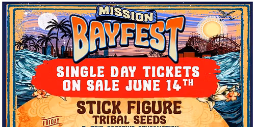 Mission Bayfest (3 Day Pass)