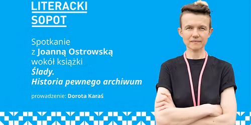 Tr\u00f3jmiejska premiera ksi\u0105\u017cki \u201e\u015alady. Historia pewnego archiwum\u201d