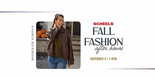 Rochester SCHEELS Fall Fashion After Hours 
