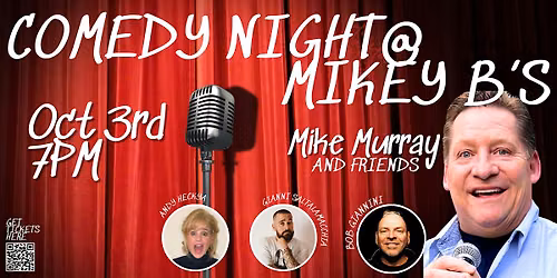 Comedy Night at Mikey B's