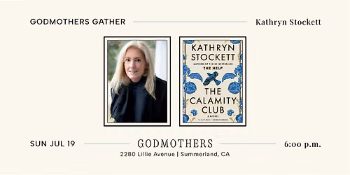 Godmothers Gather: Kathryn Stockett