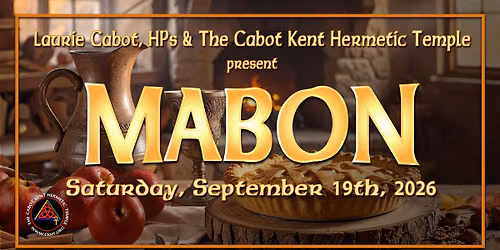 Mabon Ritual: w\/ the Cabot Kent Hermetic Temple In Person & Online