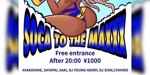SOCA TO THE MAXXX