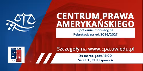 Do\u0142\u0105cz do Szko\u0142y Prawa Ameryka\u0144skiego! Spotkanie informacyjne o rekrutacji na rok akademicki 2026\/27