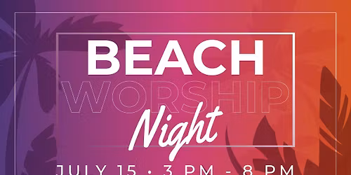 Student Beach Worship Night