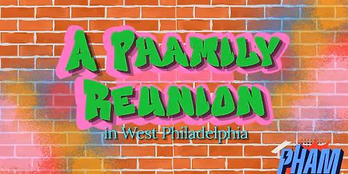 Phamily Reunion