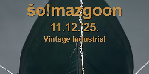 \u0160O!MAZGOON | 11\/12\/25 VIB