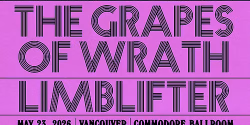 The Grapes of Wrath play Vancouver!