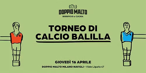 Torneo di Calcio Balilla - Doppio Malto Viale Liguria